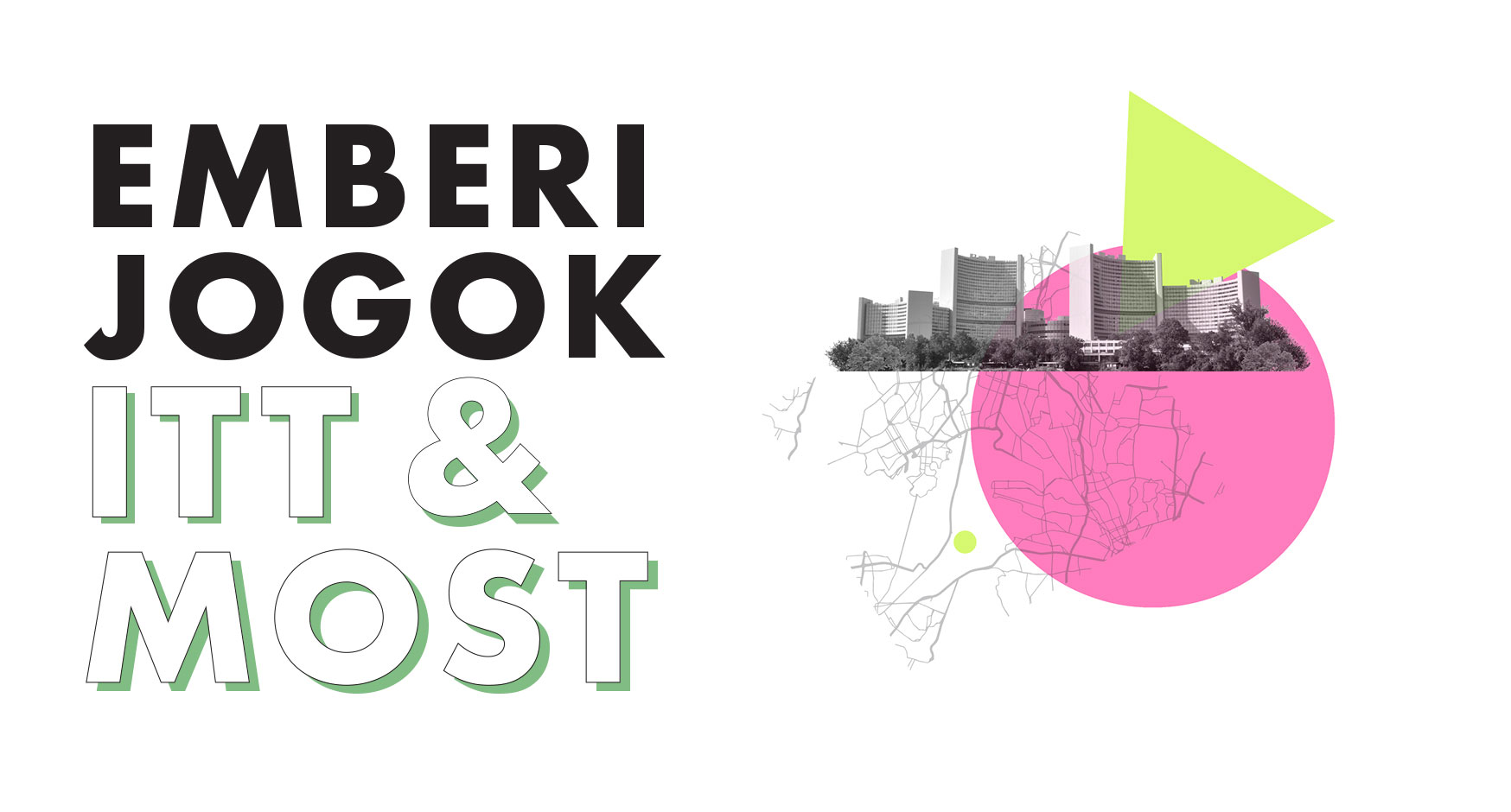 Emberi jogok itt és most